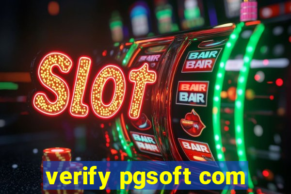 verify pgsoft com