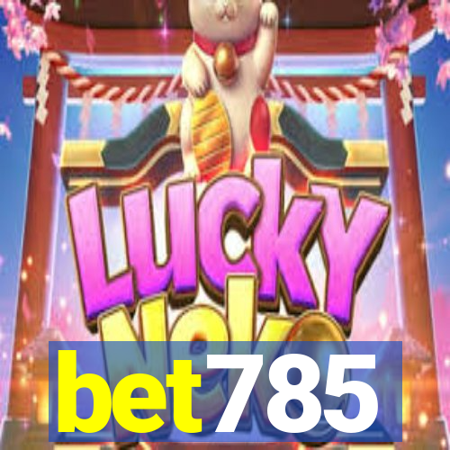 bet785