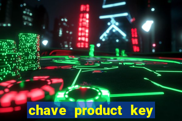 chave product key windows 8.1