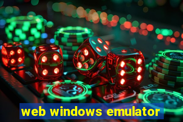 web windows emulator