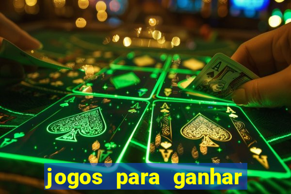 jogos para ganhar dinheiro sem precisar depositar