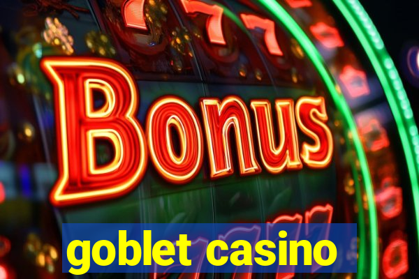 goblet casino