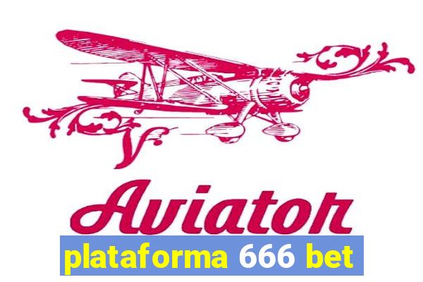 plataforma 666 bet