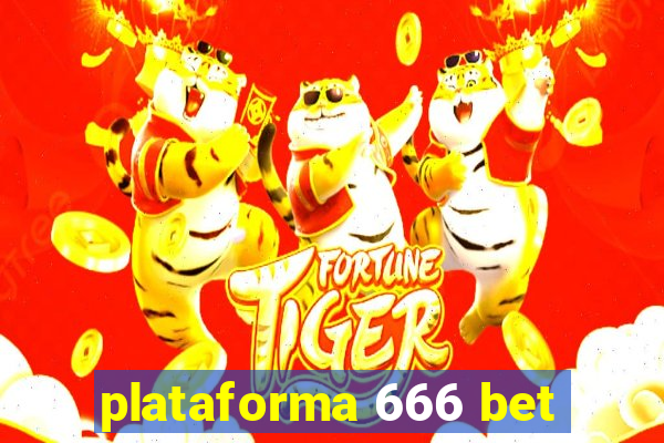 plataforma 666 bet