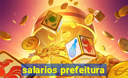 salarios prefeitura