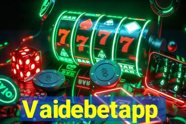 Vaidebetapp