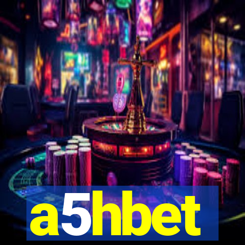 a5hbet