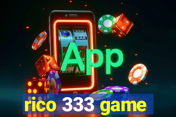 rico 333 game