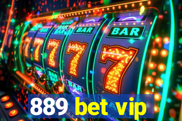 889 bet vip