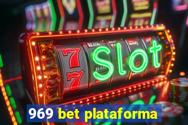 969 bet plataforma