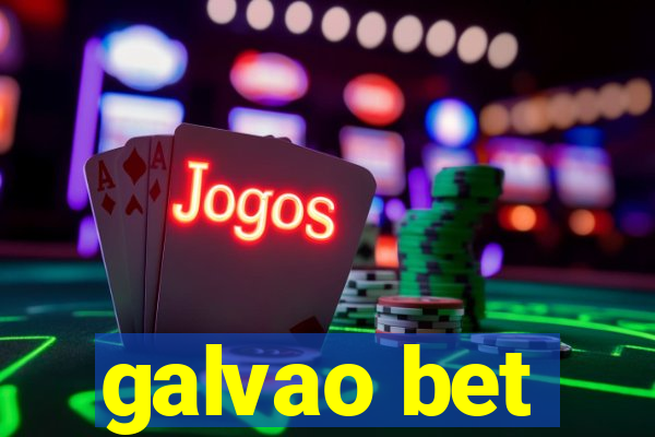 galvao bet