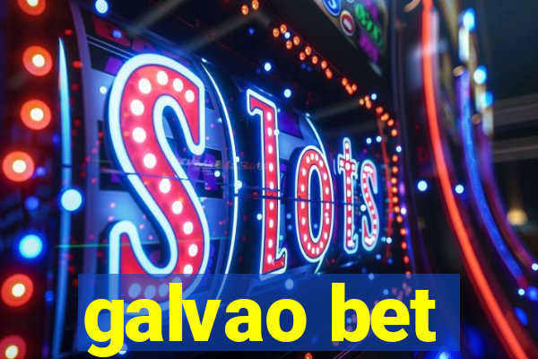 galvao bet