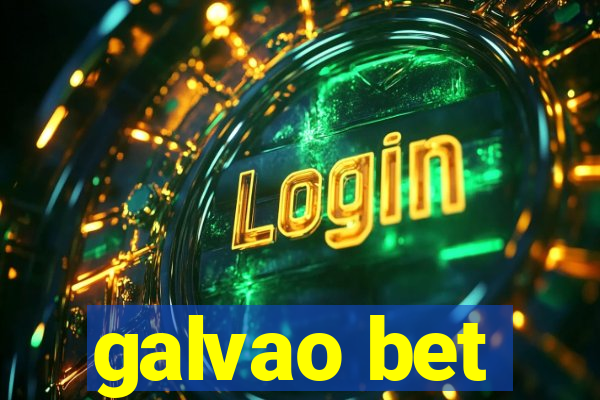 galvao bet