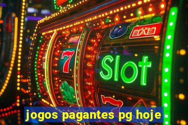 jogos pagantes pg hoje