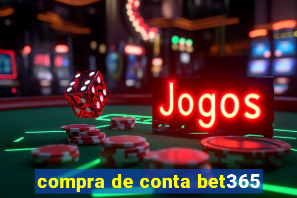 compra de conta bet365