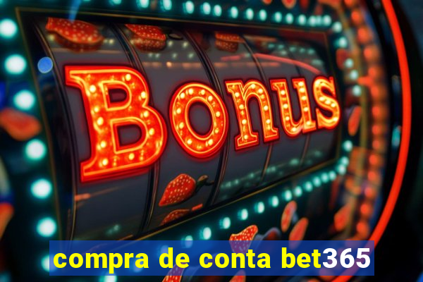 compra de conta bet365