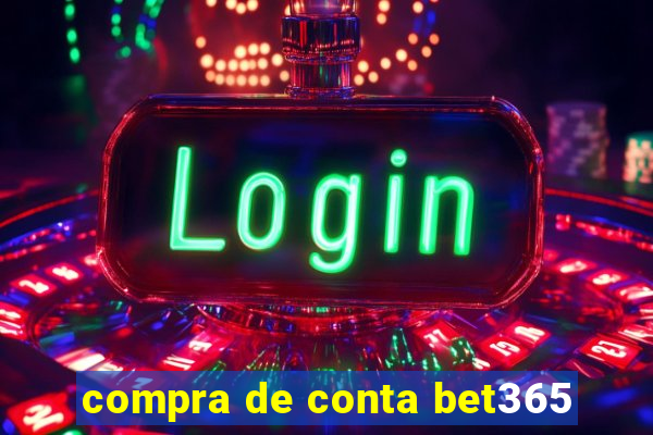 compra de conta bet365