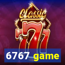 6767 game