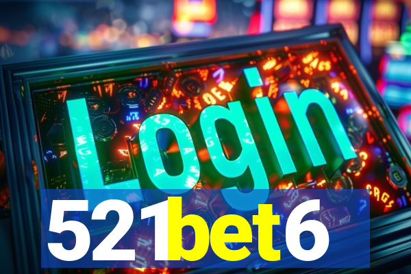 521bet6