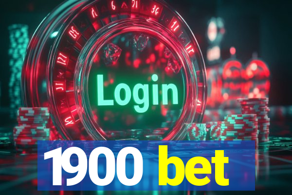 1900 bet