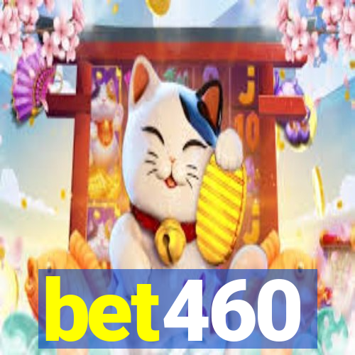 bet460