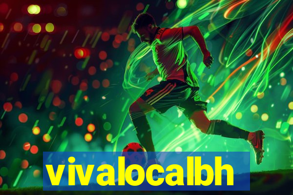 vivalocalbh