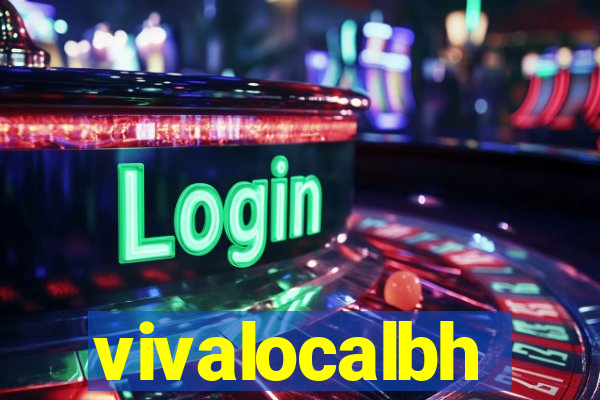 vivalocalbh