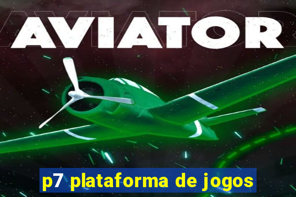 p7 plataforma de jogos