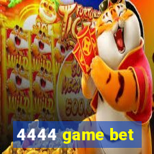 4444 game bet