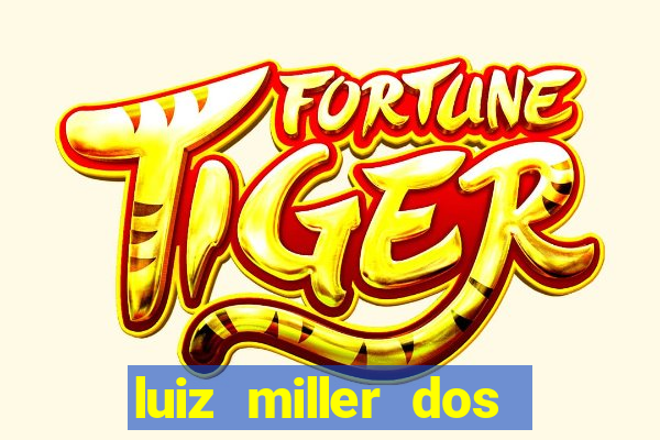 luiz miller dos santos martinho