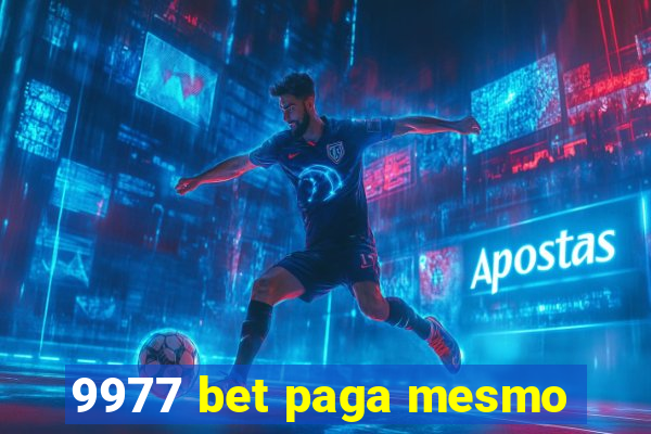 9977 bet paga mesmo