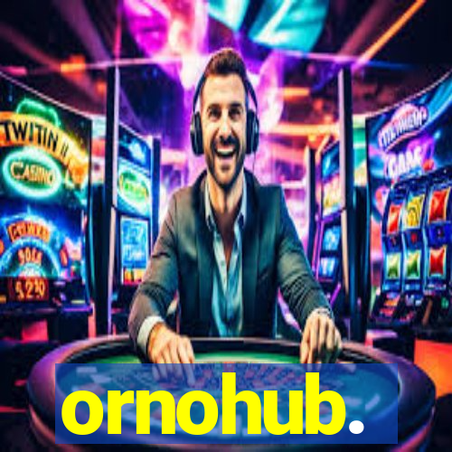 ornohub.