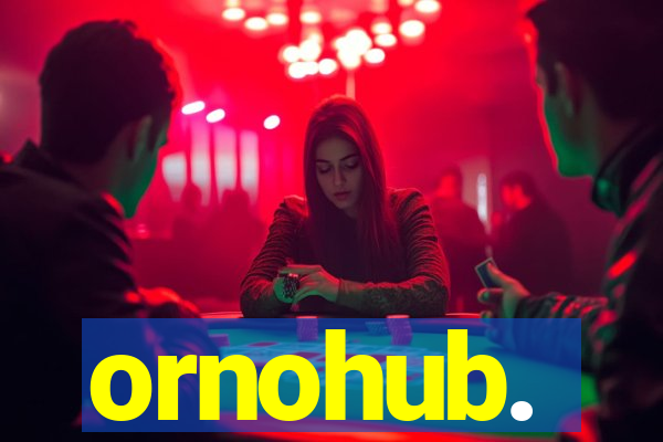 ornohub.