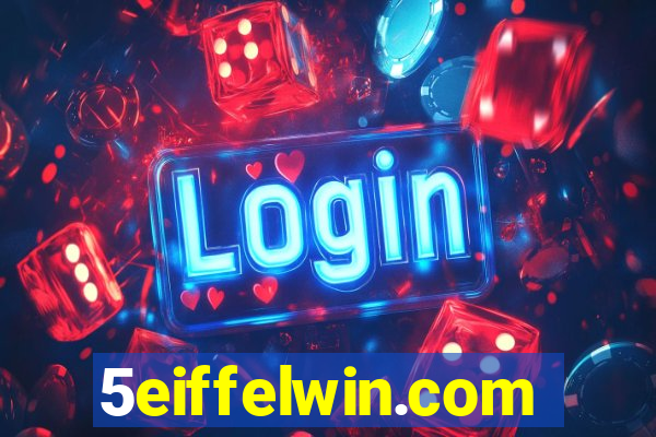 5eiffelwin.com