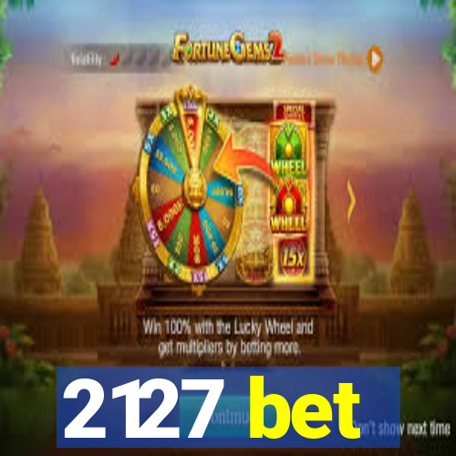 2127 bet