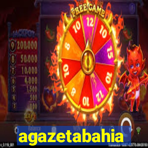 agazetabahia