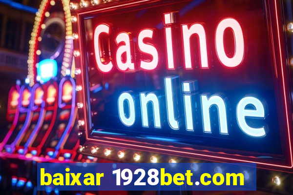 baixar 1928bet.com