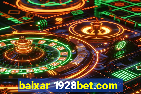 baixar 1928bet.com