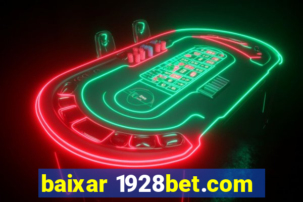 baixar 1928bet.com