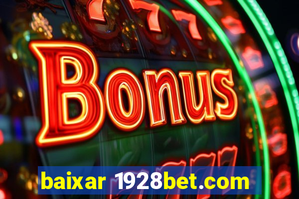 baixar 1928bet.com