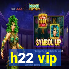 h22 vip