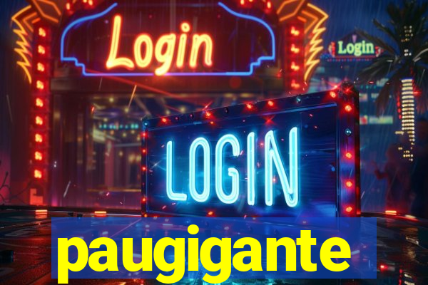 paugigante