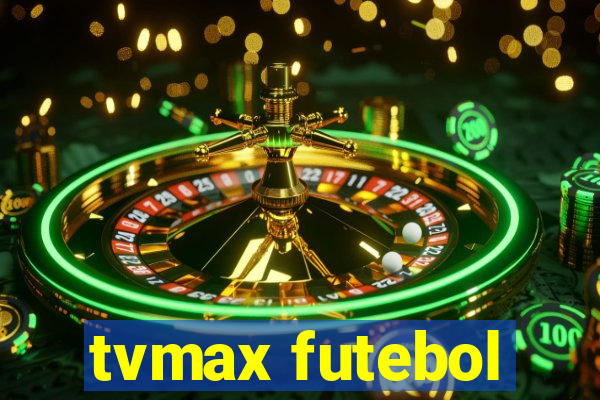 tvmax futebol