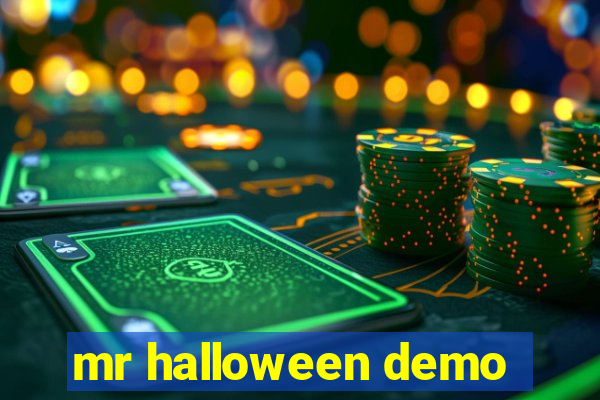 mr halloween demo