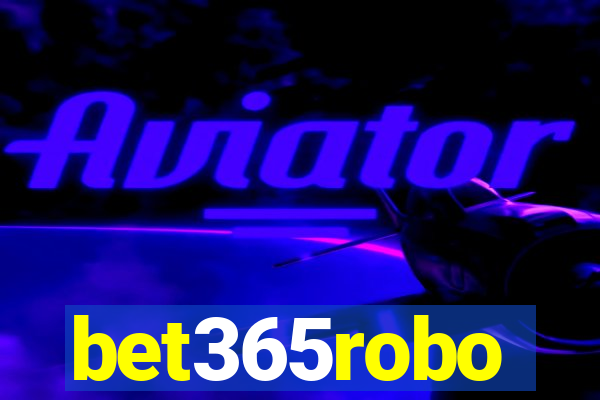 bet365robo