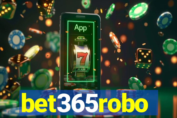 bet365robo