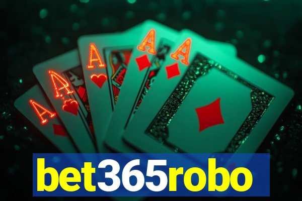 bet365robo