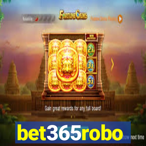 bet365robo