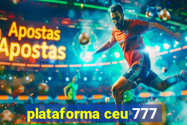 plataforma ceu 777