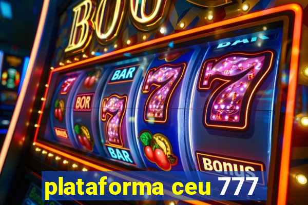 plataforma ceu 777